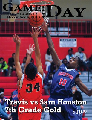 Volume 3 Issue 7 - Travis vs Sam Houston 7th Grade Gold