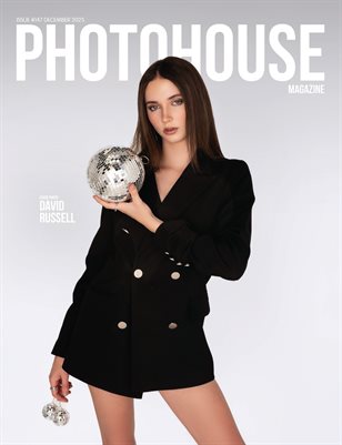 Photohouse Magazine - Issue #147 - David Russell