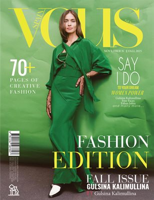 VOUS Magazine | The November Gulsina Kalimullina Edition | Vol.1 | 2025