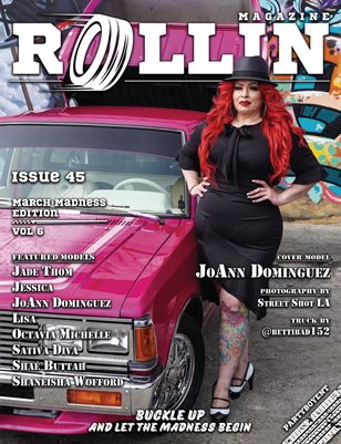 Rollin Magazine - Issue 45 (Cover Model JoAnn Dominguez)
