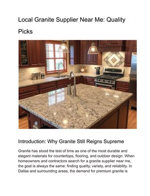 Local Granite Supplier Near Me: Quality Picks