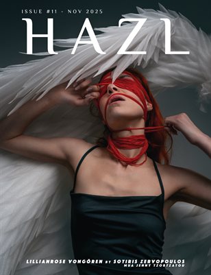 HAZL Magazine: ISSUE #11 - NOV 2025