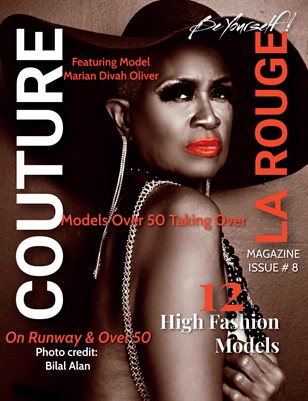 Couture La Rouge Magazine Issue # 8 Models Over 50