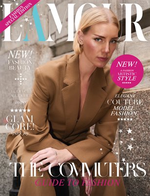 L´Amour Magazine_The commuters guide to fashion