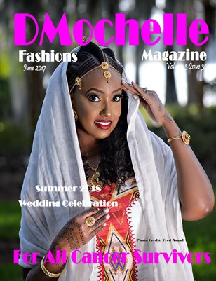 DMochelle Fashions Magazine June 2017 Issue