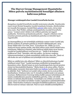 The Harver Group Management Haastattelu: Miten palvelu myöntämisestä lomailijat alhainen kaltevuus johtaa