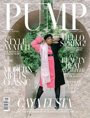 PUMP Magazine | Fashion and Style Issue | Editor's Choice Special | Vol. 3 | Feb. 2022