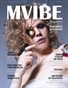 MVIBE Magazine April 2022 issue 7.1 Portrait | Fashion