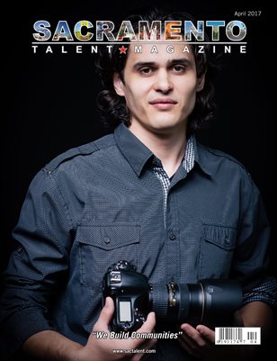 Sacramento Talent Magazine April 2017 Edition