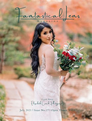 Fantastical Lens Magazine | Issue No.17 | Open Theme Vol.5