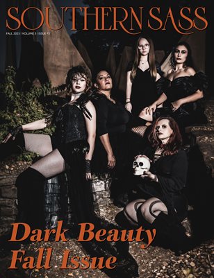 Southern Sass Dark Beauty Fall Issue 2025