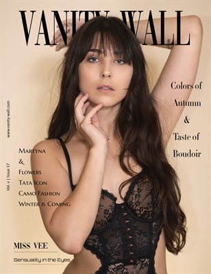 Vanity Wall Magazine | October 2024 | Vol. v Issue 17 | Open Theme