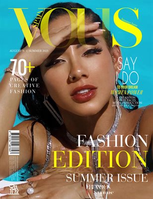 VOUS Magazine | The August Eri Anton Edition | Vol.1 | 2025