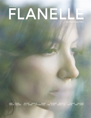 Flanelle Magazine - New Beginnings Edition #41 v3