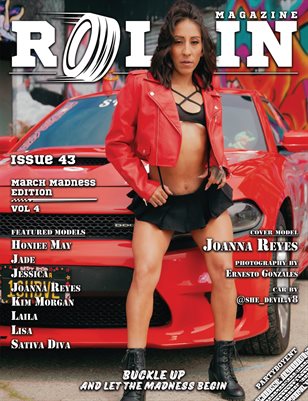 Rollin Magazine - Issue 43 (Cover Model Joanna Reyes)