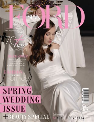 FORD Magazine | The April Wedding Edition | Vol.1 | 2025