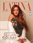 MAY 2026 - LATINA ATTITUDE MAGAZINE SPECIAL EDITION - MAYELI ALONSO - PUBLISHED BY PLPG GLOBAL MEDIA PUBLISHING GROUP