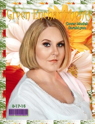 Green Enchantments 8-17-16
