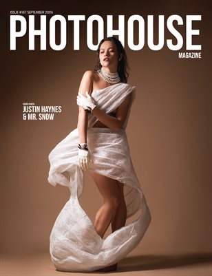Photohouse Magazine - Issue #187 - Justin Haynes