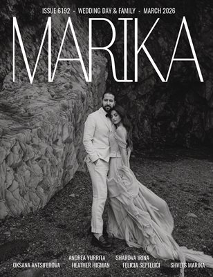 MARIKA MAGAZINE WEDDING DAY & FAMILY (ISSUE 6192 - MARCH)