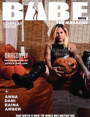 BABE WATCH PRESENTS COSPLAY ISSUE VOL 108 FT DRAGONFLY