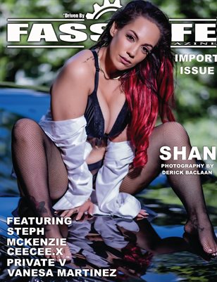 FASS LYFE PRESENTS IMPORT ISSUE VOL. 51 FT. SHAN