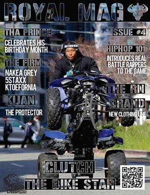 ROYAL MAG #4 (Clutch the Bike Star)