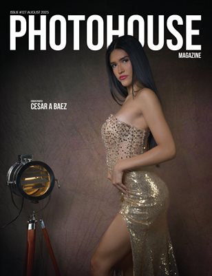 Photohouse Magazine - Issue #127 - Cesar A Baez