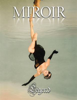 MIROIR MAGAZINE • Legend • MeduSirena Marina