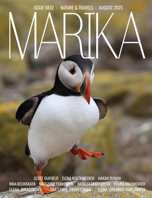 MARIKA MAGAZINE NATURE & TRAVELS (ISSUE 5832 - AUGUST)