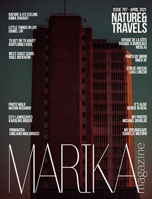 MARIKA MAGAZINE NATURE & TRAVELS (ISSUE 797 - APRIL)