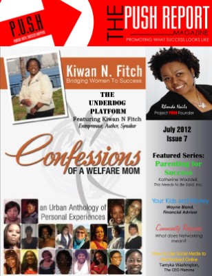 July 2012- The PUSH Report Magazine