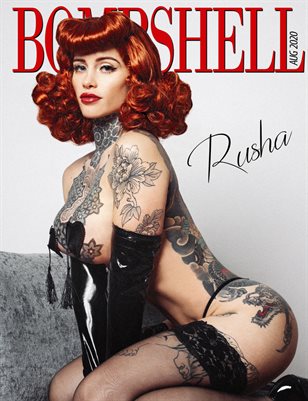 BOMBSHELL Magazine August 2020 - Rusha Cover