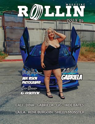 Rollin Magazine Issue 114 Cover Model Gabriela