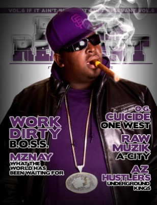 Block Relevant Magazine ft. Work Dirty