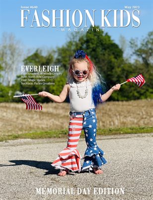 Fashion Kids Magazine | Issue #640 - Memorial Day Special