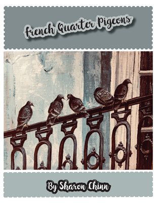 French Quarter Pigeons Painting Tutorial by Sharon Chinn SC19005