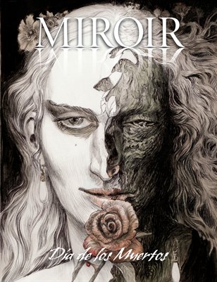 MIROIR MAGAZINE • Día de los Muertos • Santiago Caruso