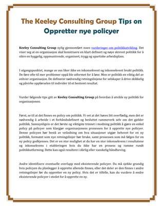 The Keeley Consulting Group Tips on Oppretter nye policyer