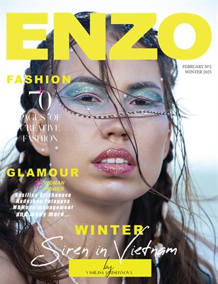 ENZO Magazine | The February Fashion & Beauty Edition | Vol.2 | 2025