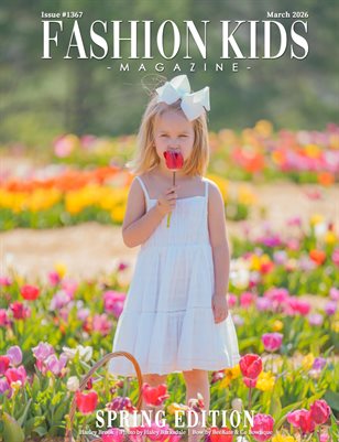 Fashion Kids Magazine | Issue #1367 - Spring Edition