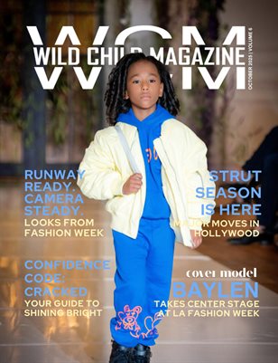Wild Child Magazine October 2025 Volume 6