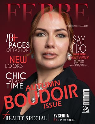FERRE Magazine | The October Boudoir Edition | Vol.1 | 2025