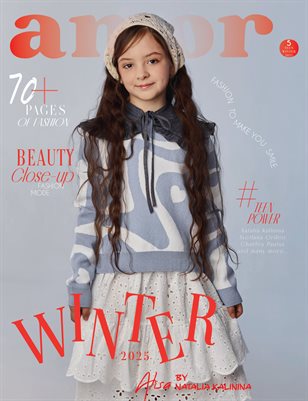 AMOR Magazine | The February Teen Edition | Vol.5 | 2025