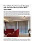 How to Make Your Home Look Occupied with Automated Smart Curtains When You're Away