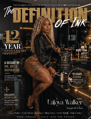 The Definition of Ink Latoya Walker Skin Ink 12 year Anniversary Issue 68 vol 1