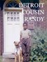 Detroit Cousin Randy