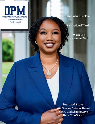 OPM (Ordinary People Magazine) Fourth Quarter 2026| Vol 18 | 55