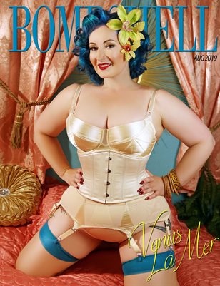 BOMBSHELL Magazine August 2019 BOOK 1 - Venus La Mer Cover