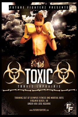 Travis LaPrairie Toxic Poster